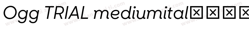 Ogg TRIAL mediumital字体转换